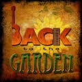 Back To The Garden Rocks
