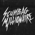 Scumbag Millionaire