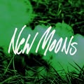 New Moons on tour