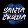 SANTA CRUDA