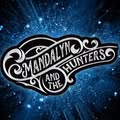 Mandalyn & The Hunters