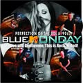 Blue Monday Rocks