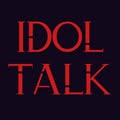 Idol Talk