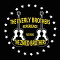 The Everly Brothers Experience - featuring The Zmed Brothers