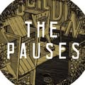 the Pauses