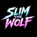 Slim The Wolf