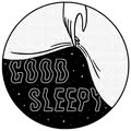 Good Sleepy