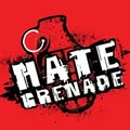 Hate Grenade