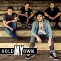 Hold My Own