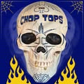 The Chop Tops