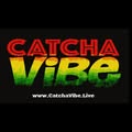 Catcha Vibe