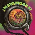 Matamoska