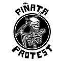 Pinata Protest