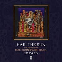 Hail The Sun