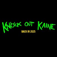 Knock Out Kaine