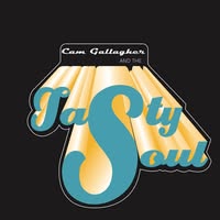 Cam Gallagher & The Tasty Soul