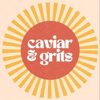 Caviar & Grits