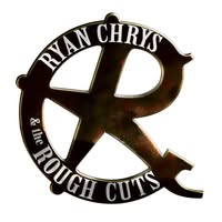 Ryan Chrys & The Rough Cuts