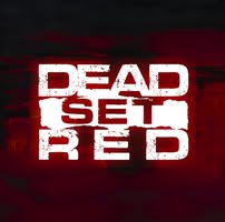 Dead Set Red