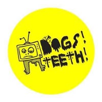 Dogs! Teeth!