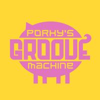 Porkys Groove Machine