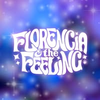 Florencia & the Feeling