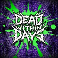 Dead Within Days