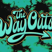 The Way Outs