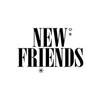 New Friends