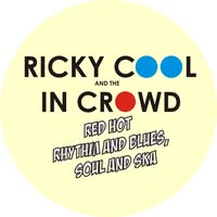 Ricky Cool and the In Crowd