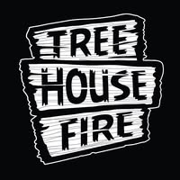 Tree House Fire