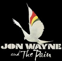 Jon Wayne And The Pain