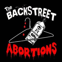 The Backstreet Abortions