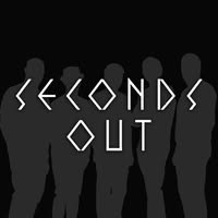 Seconds Out: A Tribute to the Music of Genesis