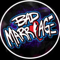 Bad Marriage