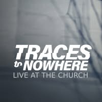 Traces to Nowhere