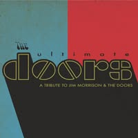 The Ultimate Doors: Tribute To The Doors