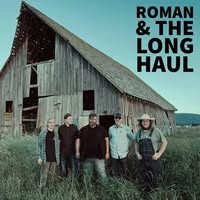 Roman and the Long Haul
