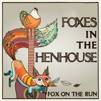 Foxes In The Henhouse