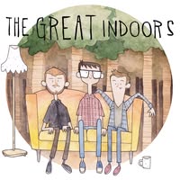 The Great Indoors
