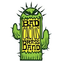 Bad Cactus Brass Band