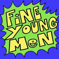 Fine Young Men