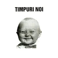 Timpuri noi