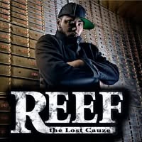 Reef the Lost Cauze