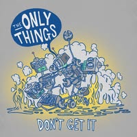 The Only Things