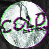 Cold Turkey