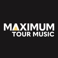 Maximum Tour Music