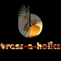 Brass-A-Holics