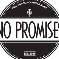 No Promises Vocal Band