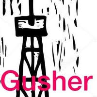 Gusher